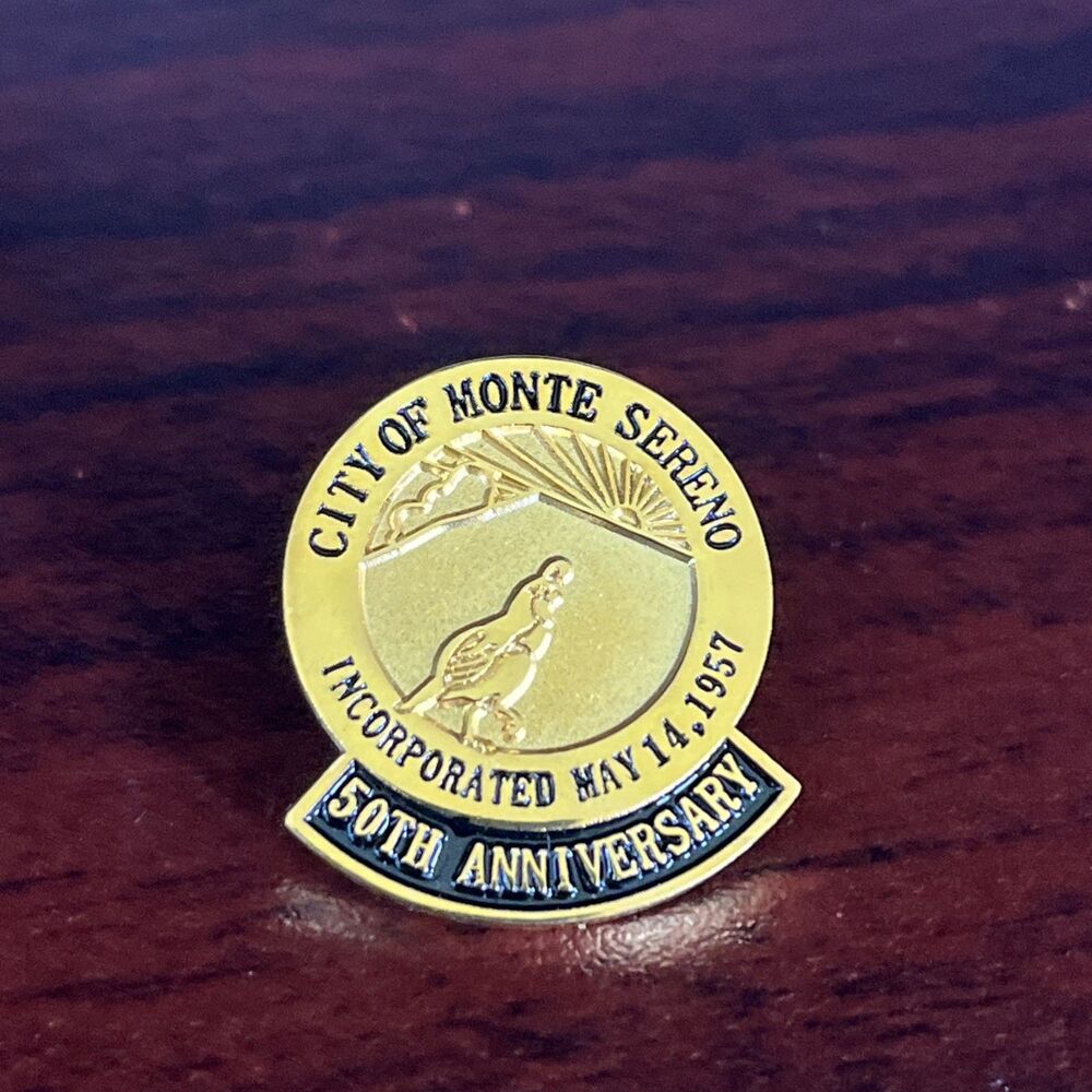 City Of Monte Sereno California 50th Anniversary‎ Lapel Hat Pin